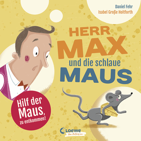 Cover "Herr Max und die schlaue Maus"